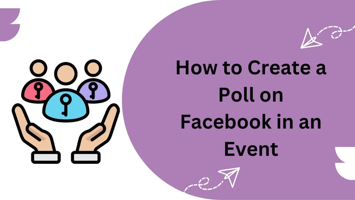 How to Create a Poll on Facebook in an Event